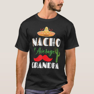 Camiseta Nacho Promedio Abuelo Cinco De Mayo Fiesta Mexican