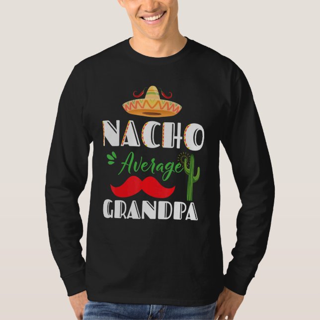 Camiseta Nacho Promedio Abuelo Cinco De Mayo Fiesta Mexican (Anverso)