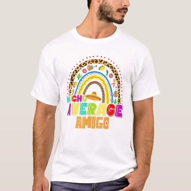 Camiseta Nacho promedio Amigo 5 (Anverso)