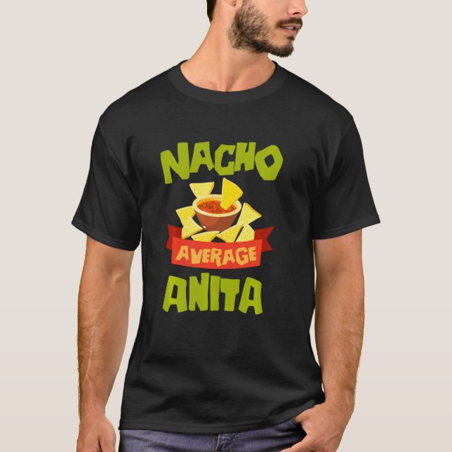 Camiseta Nacho Promedio Anita Gracioso Cumpleaños Personali (Anverso)
