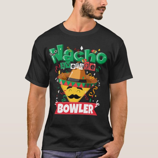 Camiseta Nacho Promedio Bowler Cinco De Mayo (Anverso)