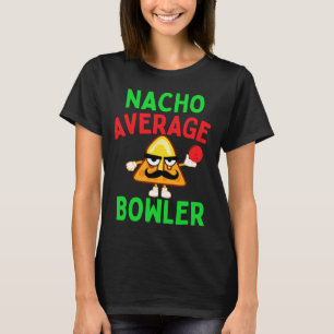 Camiseta Nacho Promedio Bowler Cinco De Mayo Bowling Mexica