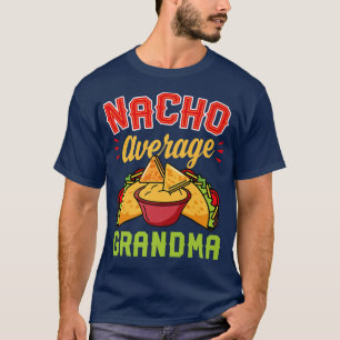 Camiseta Nacho Promedio De Abuela Funny Cinco De Mayo Meica