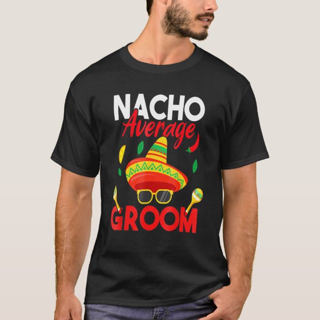 Camiseta Nacho Promedio de bigote Groom Face Sombrero Hombr (Anverso)