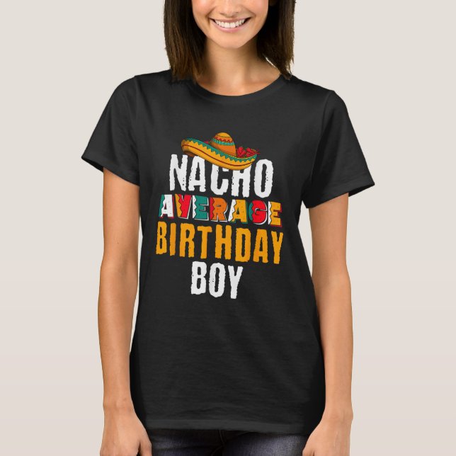 Camiseta Nacho promedio de cumpleaños Cinco De Mayo Funny M (Anverso)