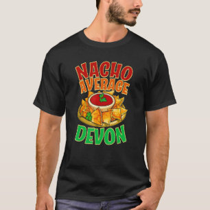 Camiseta Nacho Promedio de Devon Nombre Taco Nickname Mexic