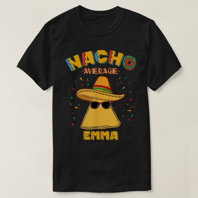 Camiseta Nacho Promedio de Emma Nombre Personalizado Cinco  (Diseño del anverso)