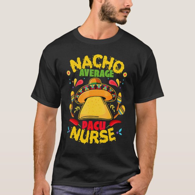Camiseta Nacho Promedio de Enfermeras Pacu Cinco De Mayo Fi (Anverso)