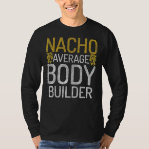Camiseta Nacho Promedio de Generador de Cuerpo Gimnasio Cur