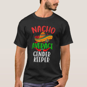 Camiseta Nacho Promedio de género Manejador de género Mexic