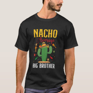 Camiseta Nacho Promedio de Gran Hermano Cinco de Mayo Funny