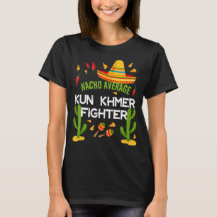 Camiseta Nacho promedio de luchador kun jemer Cinco De Mayo