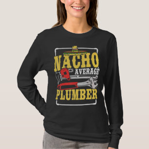 Camiseta Nacho Promedio de plomo Cinco De Mayo Fontanería M