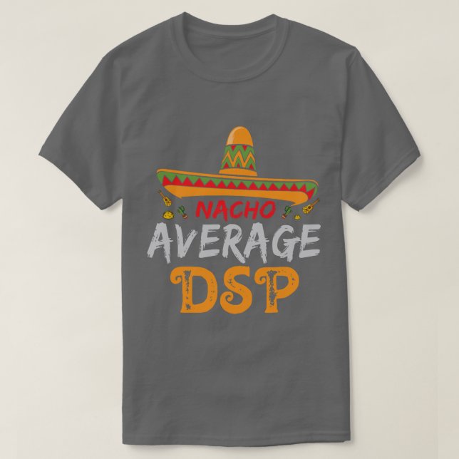 Camiseta Nacho Promedio DSP Personal Directo De Apoyo Cinco (Diseño del anverso)