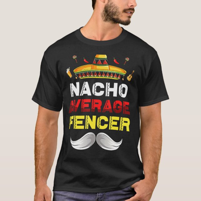 Camiseta Nacho promedio esgrimido cinco de mayo Fiesta mexi (Anverso)