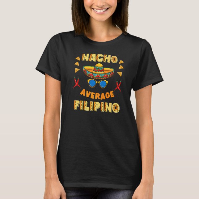 Camiseta Nacho Promedio Filipino Cinco De Mayo (Anverso)