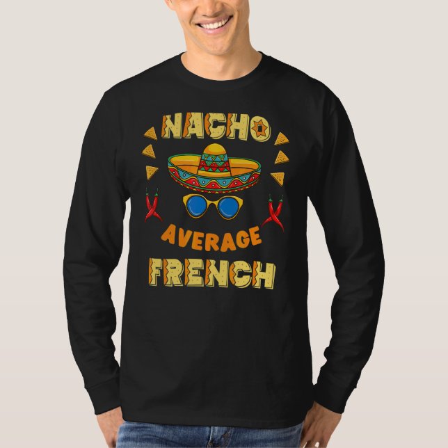 Camiseta Nacho Promedio Francés Cinco De Mayo (Anverso)