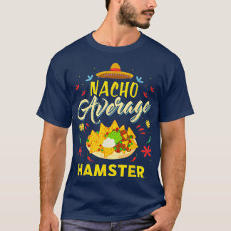 Camiseta Nacho Promedio HAMSTER HAMSTERS