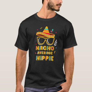 Camiseta Nacho promedio hippie cinco veces el Fiesta maya m