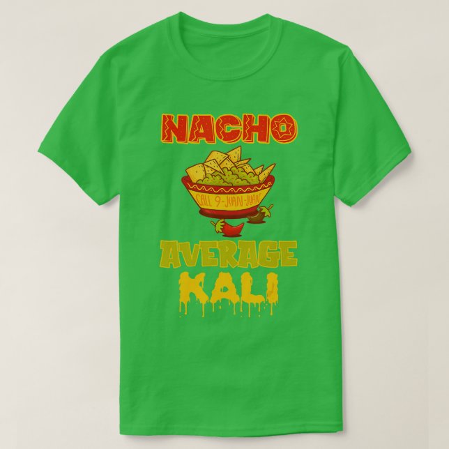 Camiseta Nacho Promedio Kali (Diseño del anverso)