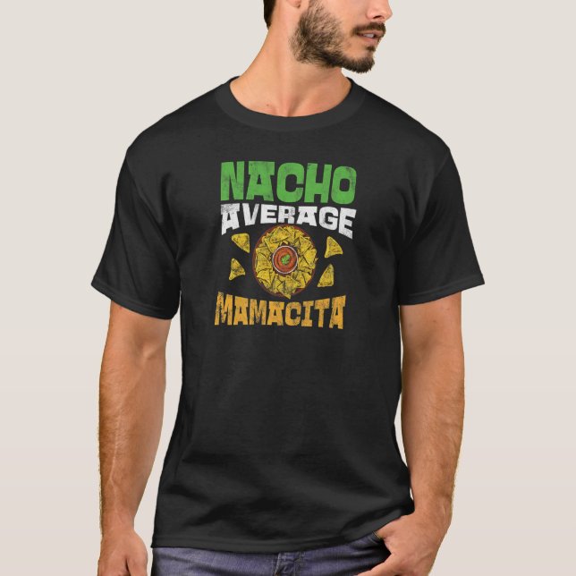 Camiseta Nacho promedio Mamacita Cinco De Mayo Mexica (Anverso)