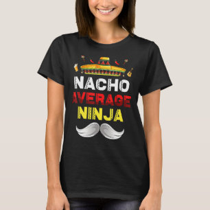 Camiseta Nacho Promedio Ninja Gnome Funny Cinco De Mayo Mex