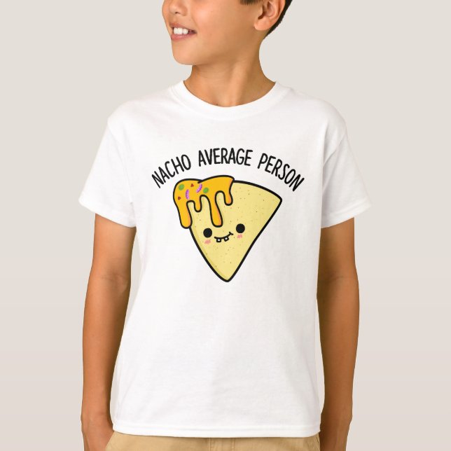 Camiseta Nacho Promedio Persona Divertida Bolla de Alimento (Anverso)