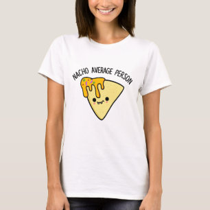 Camiseta Nacho Promedio Persona Divertida Bolla de Alimento