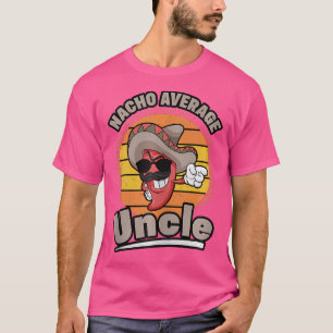 Camiseta Nacho Promedio Tío Chili Pimienta Roja Sombrero Me