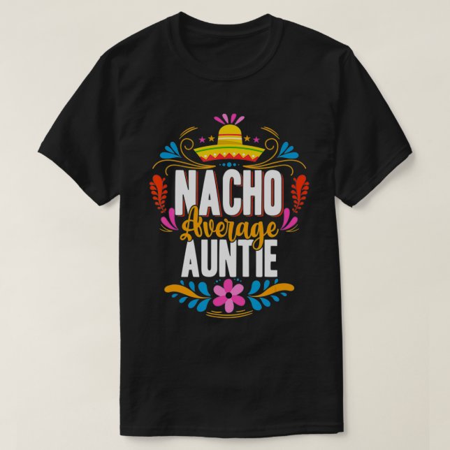 Camiseta Nacho Tía Media Cinco De Mayo Coincidencia Meican (Diseño del anverso)