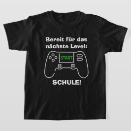 Camiseta Nächste Level - Schule | Einschulung