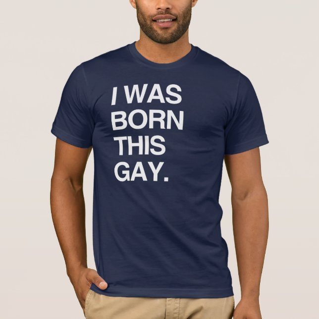 Camiseta Nací así de gay (Anverso)
