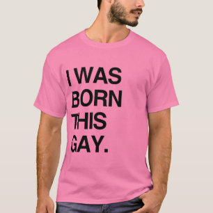Camiseta Nací así de gay