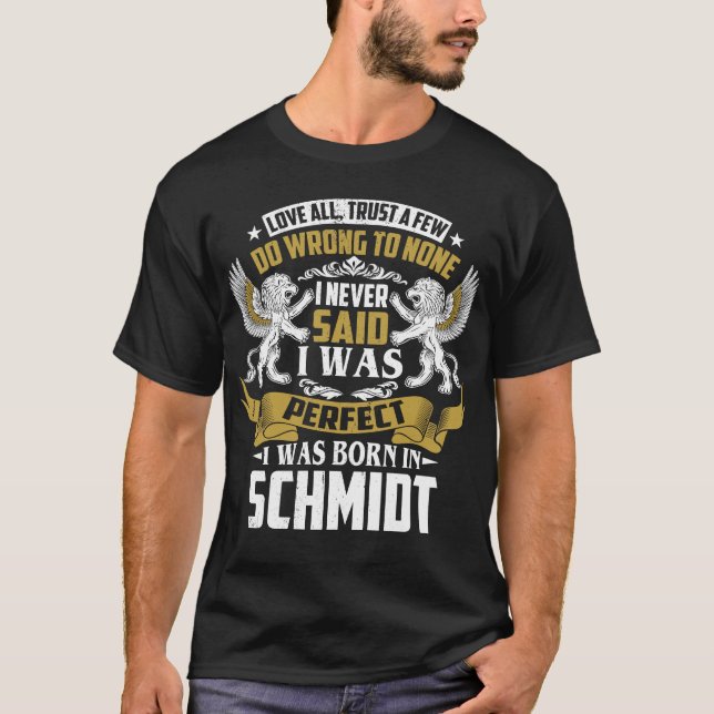 Camiseta Nací Con El Nombre De Familia SCHMIDT (Anverso)
