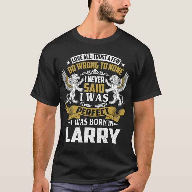 Camiseta Nací Con El Nombre De La Familia LARRY (Anverso)