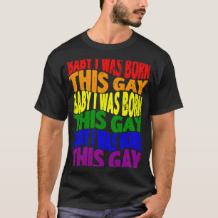 Camiseta Nací Este Orgullo Gay Lésbico Gay 1