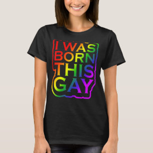 Camiseta Nací este orgullo gay LGBTQ orgullo arcoiris LGBT