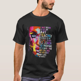 Camiseta Nací para ser profesor de arte