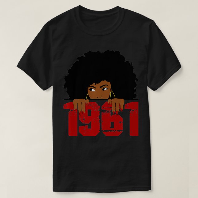 Camiseta Nacida en 1961, 60 años, 60 años, mujer negra (Diseño del anverso)