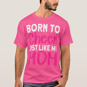 Camiseta Nacida Para Animar Igual Que Mi Mamá Anima Mamá An