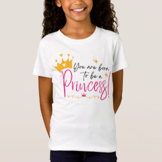 Camiseta Nacida para ser princesa