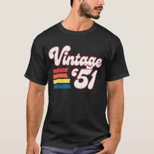 Camiseta Nacidas En 1951, Las Mujeres Nacen En 72 Años