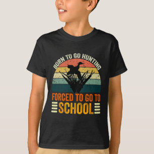 Camiseta Nacidas Para Ir A Cazar Escolares Forzadas Mujeres