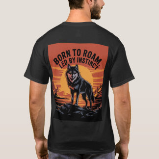 CAMISETA "NACIDO A ROAM, DIRIGIDO POR INSTINCT