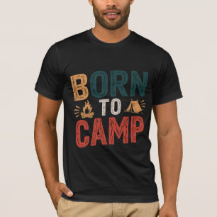 Camiseta NACIDO AL CAMP - Aventura   Camping T-Shirt