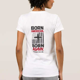 Camiseta Nacido Americano Nacido de Nuevo Cristiano Patriót