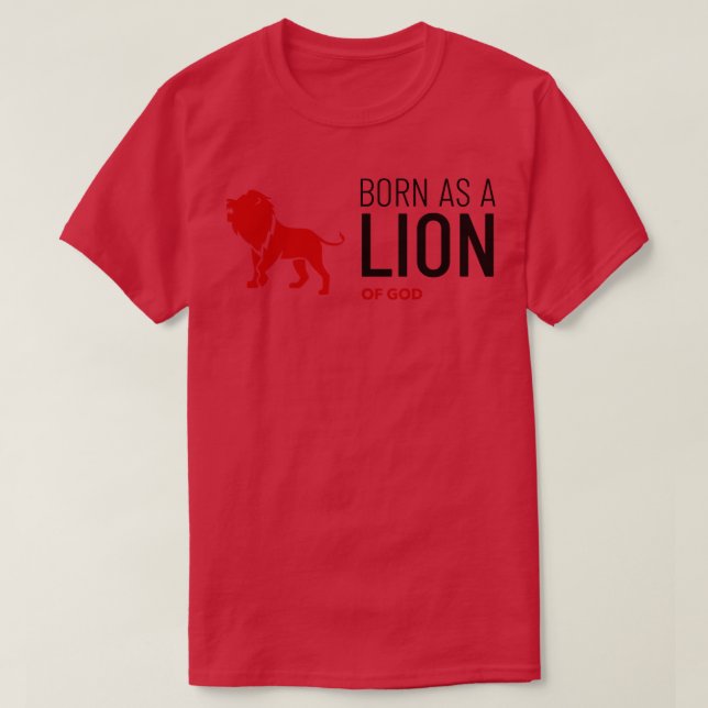 Camiseta Nacido Como León De Dios (Diseño del anverso)
