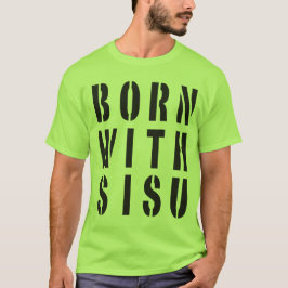 Camiseta Nacido con Sisu