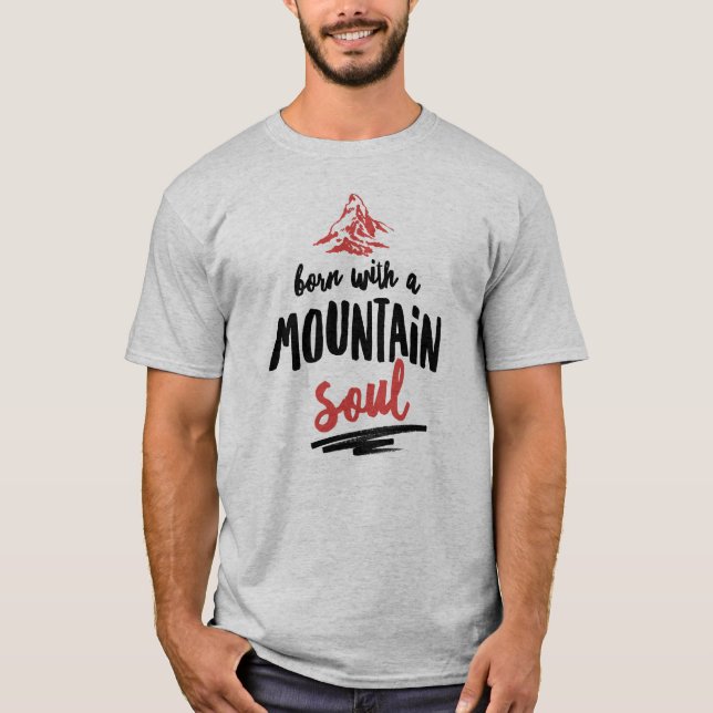 Camiseta Nacido con un alma de montaña (Anverso)