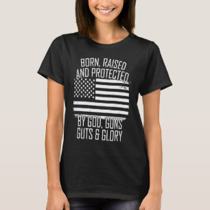 Camiseta Nacido criado y protegido por la guerra de Dios ga